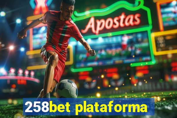 258bet plataforma